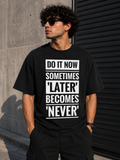 DO IT NOW Oversized Tee