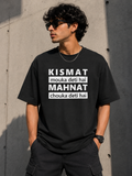 MEHNAT KA CHOUKA Oversized Tee