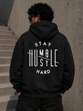 Stay Humble, Hustle Hard Oversized Hoodie