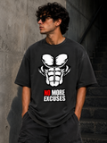 NO MORE EXCUSES Oversized Tee